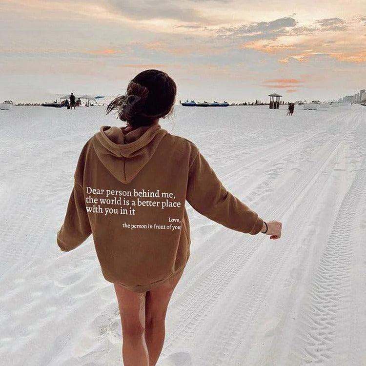 Women’s Hoodie – “Dear Person Behind Me” Plush Printed Sweatshirt.