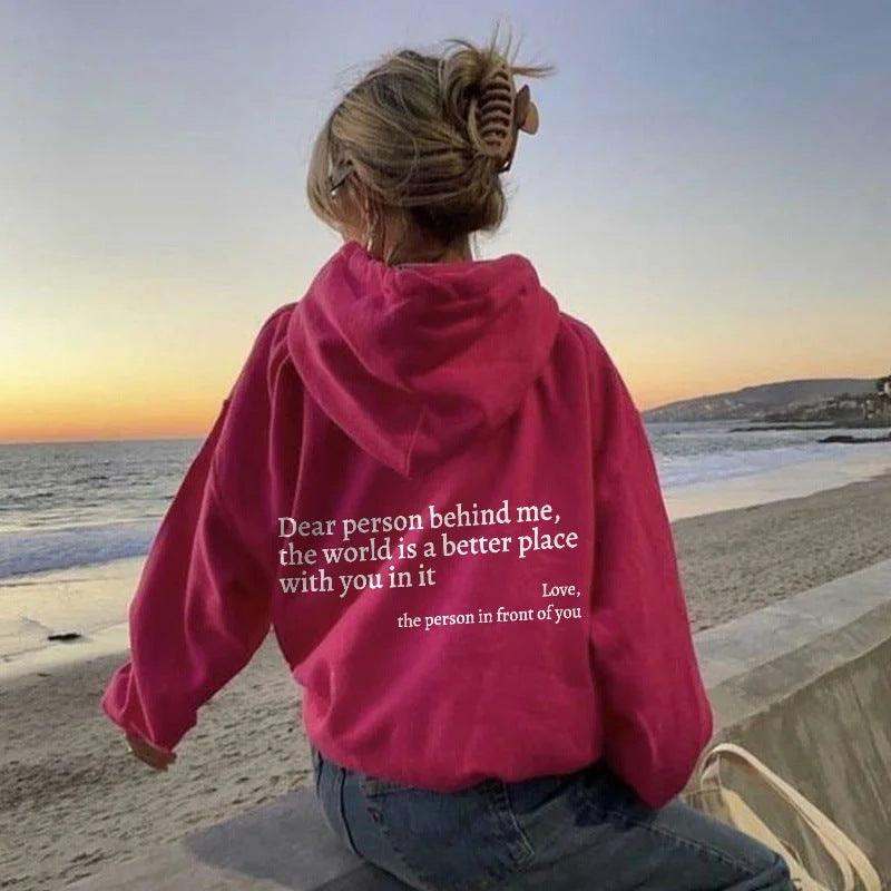 Women’s Hoodie – “Dear Person Behind Me” Plush Printed Sweatshirt.